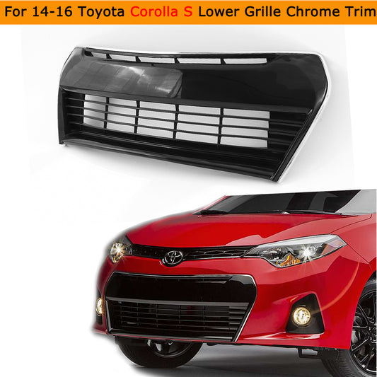 For 2014 2015 2016 Toyota Corolla S Front Lower Black Grille Chrome Trim Grill