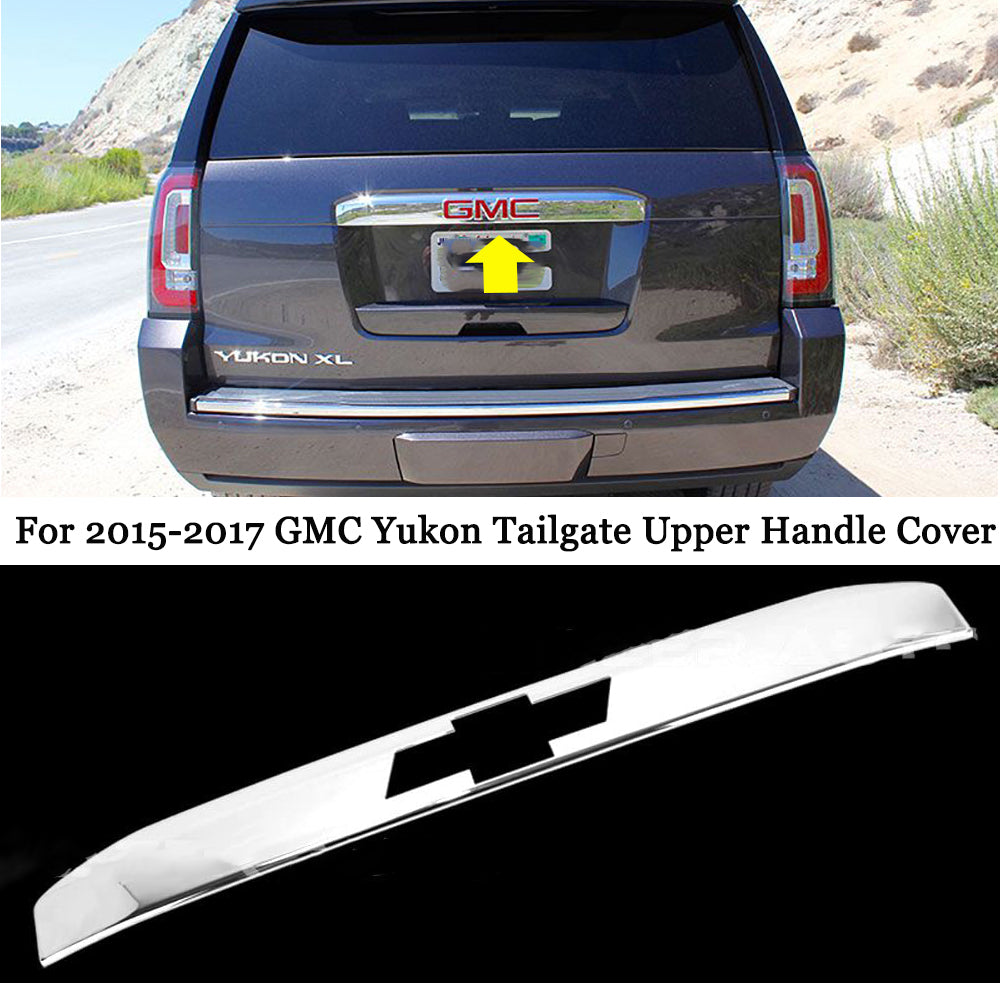 For 2015 2016 2017 GMC YUKON Chrome Tailgate Handle Cover Upper Trim